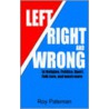 Left, Right And Wrong door Roy Pateman