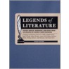 Legends of Literature door Phil Sexton