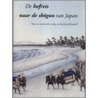 De hofreis naar de Shogun van Japan