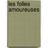Les Folies Amoureuses