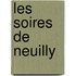 Les Soires de Neuilly