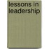 Lessons In Leadership
