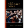 Let the Children Come by Bonnie J. Miller-McLemore