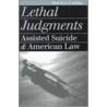 Lethal Judgments (pb) by Melvin I. Urofsky