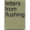 Letters From Flushing door Onbekend