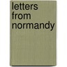 Letters From Normandy door John Mercer
