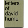 Letters Of David Hume door Thomas Murray