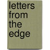 Letters from the Edge door Chris Brazier