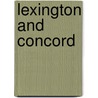 Lexington and Concord by Sabrina Crewe
