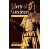 Liberty of Conscience door Edwin S. Gaustad