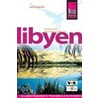 Libyen. Reisehandbuch door Gerhard Göttler