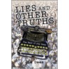 Lies and Other Truths door Jim Dees