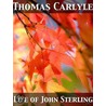 Life Of John Sterling door Thomas Carlyle