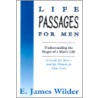 Life Passages for Men door James Wilder