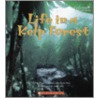 Life in a Kelp Forest door Mary Jo Rhodes