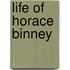 Life of Horace Binney
