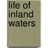 Life of Inland Waters