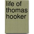 Life of Thomas Hooker