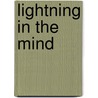 Lightning In The Mind by Aaron Christensen