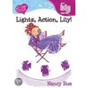 Lights, Action, Lily! by Nancy Rue
