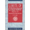 Limits Of Citizenship door Yasemin Nuhoglu Soysal