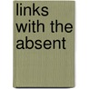 Links With The Absent door Links