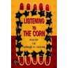 Listening To The Corn door Gerard Andrew Geiger