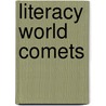 Literacy World Comets door Onbekend