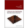 Lithium-Ion Batteries by P.B. Balbuena