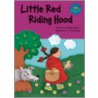 Litte Red Riding Hood door Maggie Moore