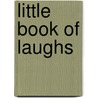 Little Book Of Laughs by Jim Davis