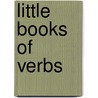 Little Books of Verbs door Babs Bell Hajdusiewicz