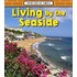 Living By The Seaside