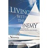 Living With the Enemy door Carol Pine