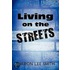 Living on the Streets