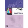Living with Allergies by Paul M. Ehrlich