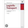 Logistik: Transport 1 door Wolfgang Domschke