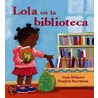 Lola en la Biblioteca door Anna McQuinn