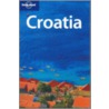 Lonely Planet Croatia by Jeanne Oliver