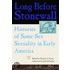 Long Before Stonewall