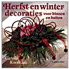 Herfst- en winterdecoraties voor binnen en buiten