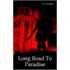 Long Road To Paradise