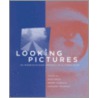 Looking Into Pictures by Robert Schwartz