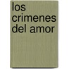 Los Crimenes del Amor by Marquise De Sade