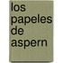 Los Papeles de Aspern