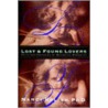 Lost And Found Lovers by Nancy Kalish