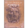 Lost World of Pompeii door Colin Amery