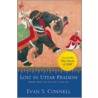 Lost in Uttar Pradesh by Evan S. Connell