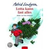 Lotta kann fast alles door Astrid Lindgren