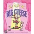Louise the Big Cheese